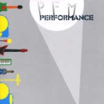 Premiata Forneria Marconi - Performance (PFM) cover