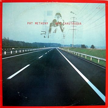 Metheny, Pat - New Chautauqua cover