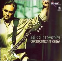 Di Meola, Al - Consequence Of Chaos cover