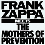 Zappa, Frank - Frank Zappa Meets The Mothers Of Prevention cover
