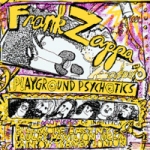 Zappa, Frank - Playground Psychotics cover