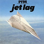 Premiata Forneria Marconi - Jet Lag cover