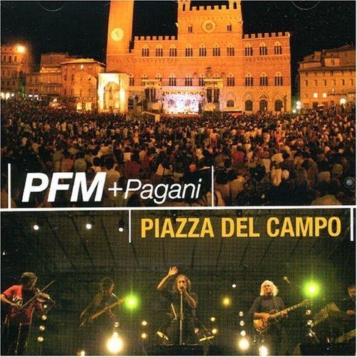 Premiata Forneria Marconi - (+Pagani)  Piazza Del Campo cover