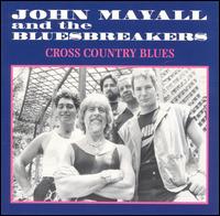 Mayall, John - Cross Country Blues cover