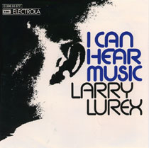 Mercury, Freddie - Larry Lurex - I Can Hear Music / Goin´ Back cover