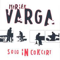 Varga, Marián - Solo in concert cover