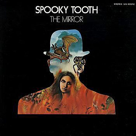 Spooky Tooth - The Mirror cover