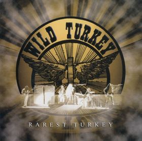 Wild Turkey - Rarest Turkey (1972-1974) cover