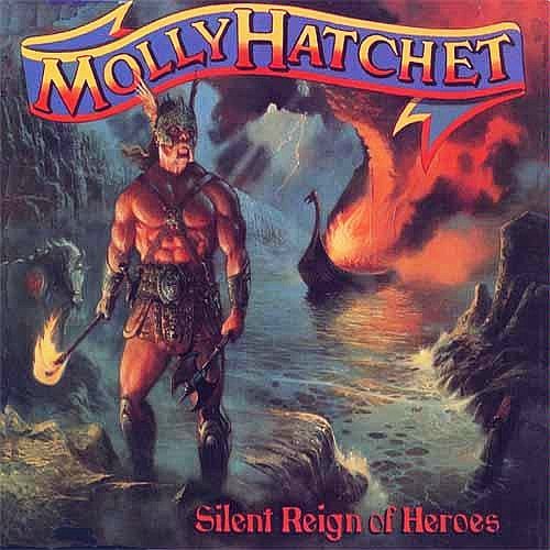 Molly Hatchet - Silent Reign of Heroes cover