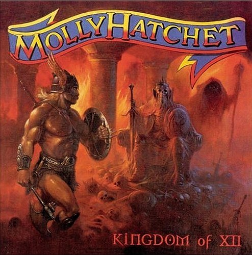 Molly Hatchet - Kingdom of XII cover