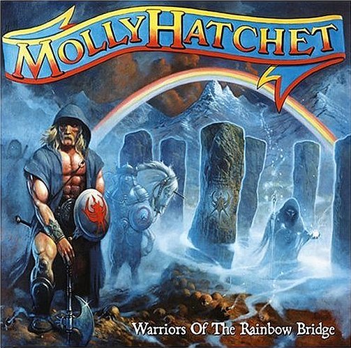 Molly Hatchet - Warriors of the Rainbow Bridge cover