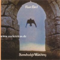 Rare Bird - Somebody’s watching cover