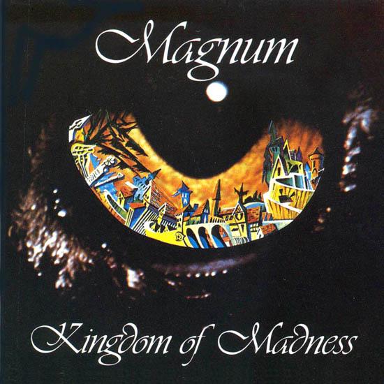 Magnum - Kingdom of Madness cover