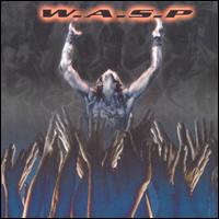 W.A.S.P. - The Neon God, Part 2: The Demise cover