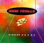 New Trolls - Singles A's & B's cover
