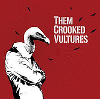 Them Crooked Vultures - Them Crooked Vultures cover