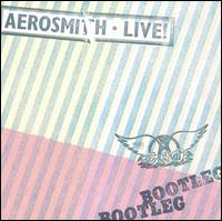 Aerosmith - Live! Bootleg cover