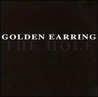 Golden Earring - The Hole cover