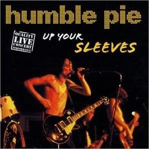 Humble Pie - Up your sleeves cover